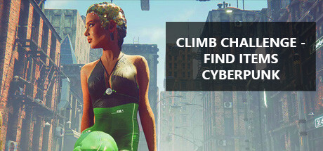 攀爬挑战：寻找赛博朋克物品（Climb Challenge – Find Items Cyberpunk）免安装中文版-GM999资源网