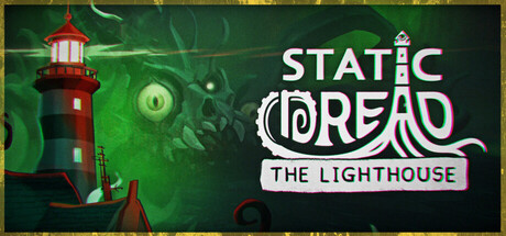 静默恐惧：老灯塔十五夜 v1.0.0（Static Dread The Lighthouse）免安装中文版-GM999资源网