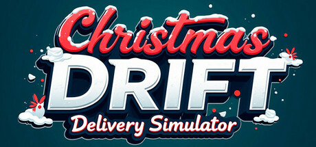 圣诞漂移：送货模拟器（Christmas Drift：Delivery Simulator）免安装中文版-GM999资源网