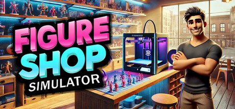 手办商店模拟器 v1.0.0（Figure Shop Simulator）免安装中文版-GM999资源网