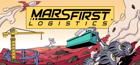 火星第一物流 Build.19103404（Mars First Logistics）免安装英文版-GM999资源网