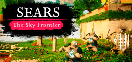 西尔斯：天空边境|西尔斯：天空前线 v0.3.2（Sears: The Sky Frontier）免安装中文版-GM999资源网