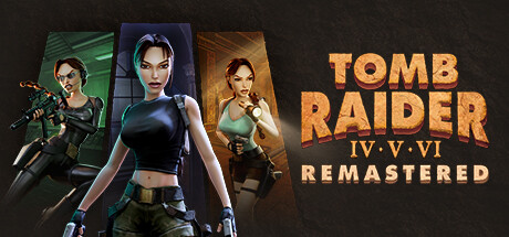 古墓丽影456重制版 v20250418（Tomb Raider IV-GM999资源网