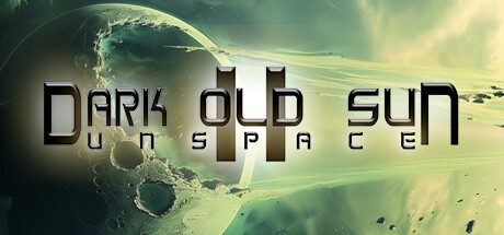 黑暗古阳2：无界空间 v20240718（Dark Old Sun II: Unspace）免安装中文版-GM999资源网