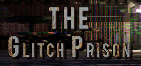 故障监狱 v1.0.0（The Glitch Prison）免安装中文版-GM999资源网