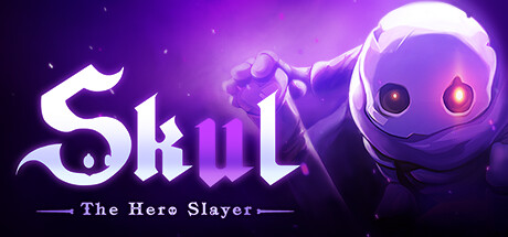 小骨 英雄杀手 v1.9.2.3（Skul: The Hero Slayer）免安装中文版-GM999资源网