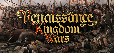 文艺复兴王国战争 v1.10（Renaissance Kingdom Wars）免安装中文版-GM999资源网