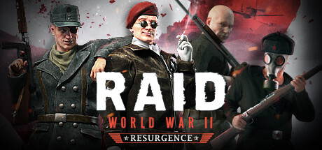 突袭：二战 v24.02 送原生画集（RAID: World War II）免安装中文版-GM999资源网