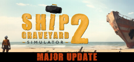 船舶墓地模拟器2 v1.5.3 全DLC（Ship Graveyard Simulator 2）免安装中文版-GM999资源网