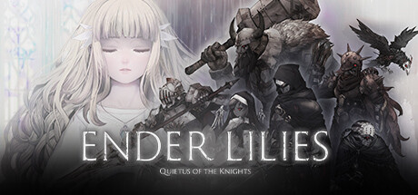 终焉之莉莉丝 骑士寂夜 v1.16（ENDER LILIES: Quietus of the Knights）免安装中文版-GM999资源网