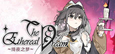 绮夜之梦（The Ethereal Dream）免安装中文版-GM999资源网