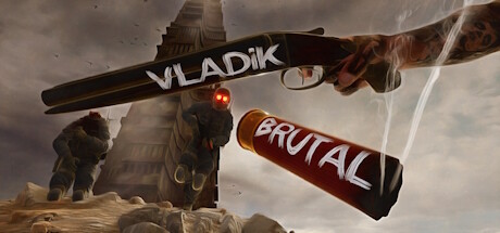 残暴弗拉迪克 v1.0.3.7（VLADiK BRUTAL）免安装中文版-GM999资源网