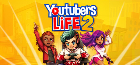 主播模拟器2 v1.3.1.011（Youtubers Life 2）免安装中文版-GM999资源网
