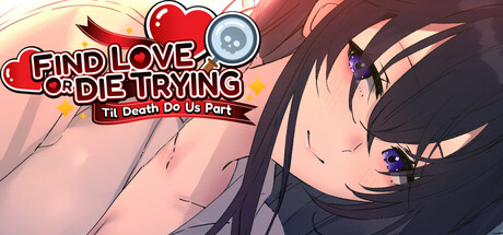 寻爱或赴死：生死相约 v1.0.0（Find Love or Die Trying Til Death Do Us Part）免安装中文版-GM999资源网
