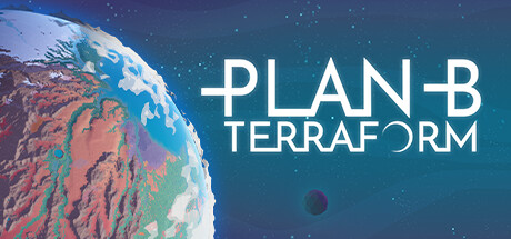 B计划：启程拓殖 Build.17806375（Plan B: Terraform）免安装中文版-GM999资源网