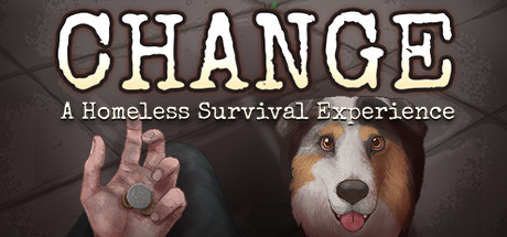 CHANGE：无家可归的生存体验 Build.17821894（CHANGE: A Homeless Survival Experience）免安装中文版-GM999资源网