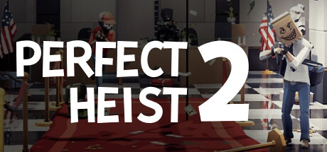 完美抢劫2 Build.16829883（Perfect Heist 2）免安装中文版-GM999资源网