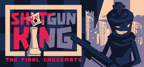 霰弹枪王：最后的将死 v1.515（Shotgun King: The Final Checkmate）免安装中文版-GM999资源网