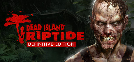 死亡岛激流（Dead Island: Riptide）免安装中文版-GM999资源网