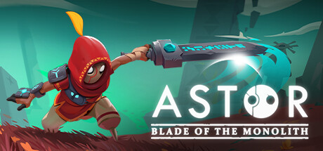 阿斯特：巨碑之刃 v20240918（Astor and The Gunk）免安装中文版-GM999资源网