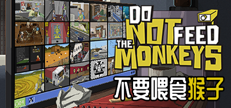 不要喂食猴子（Do Not Feed the Monkeys）免安装中文版-GM999资源网