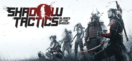 影子战术：将军之刃 v2.2.11.F 送修改器+通关存档（Shadow Tactics Blades of the Shogun）免安装中文版-GM999资源网