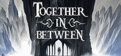 彼岸同心 Build.06112024 单机+联机（Together in Between）免安装中文版-GM999资源网