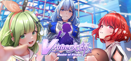 Vtuber大师 v1.0.4（Master of Vtuber）免安装中文版-GM999资源网