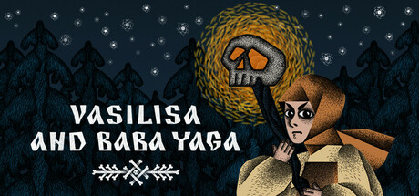 瓦西里萨和巴巴雅嘎 v1.5.5（Vasilisa and Baba Yaga）免安装中文版-GM999资源网