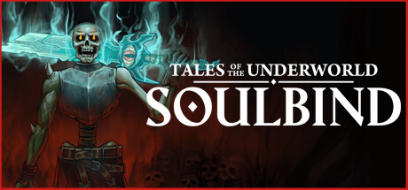 灵魂绑定：冥界物语（Soulbind: Tales Of The Underworld）免安装中文版-GM999资源网