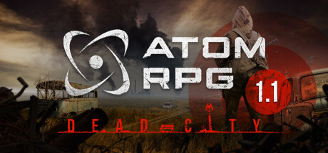 核爆RPG：末日余生 v1.19（ATOM RPG: Post-GM999资源网