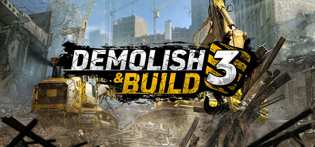 拆建公司3 v1.0（Demolish and Build 3）免安装中文版-GM999资源网