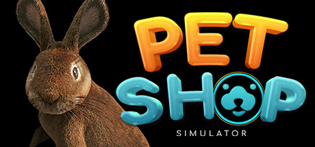 宠物店模拟器 v2024.6.23（Pet Shop Simulator）免安装中文版-GM999资源网