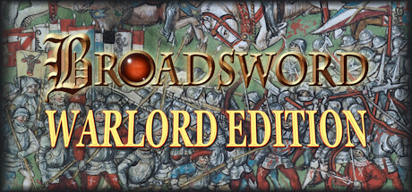 大刀：领主版（Broadsword Warlord Edition）免安装中文版-GM999资源网