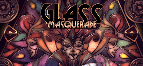 玻璃假面舞会（Glass Masquerade）免安装中文版-GM999资源网