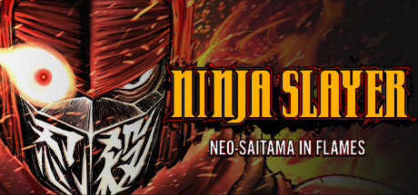忍者杀手 火烧新埼玉 v20240723（NINJA SLAYER NEO-GM999资源网