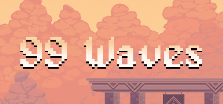 99波死法 Build.15201804（99 Waves）免安装中文版-GM999资源网