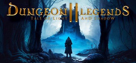 地牢传奇2：光与影传说 v1.0.0（Dungeon Legends 2 : Tale of Light and Shadow）免安装中文版-GM999资源网