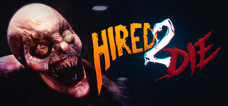 受雇赴死 v1.0.0.7（Hired 2 Die）免安装中文版-GM999资源网