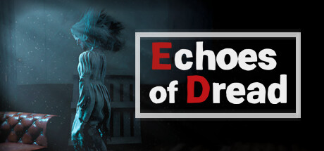 恐惧回声（Echoes of Dread）免安装中文版-GM999资源网