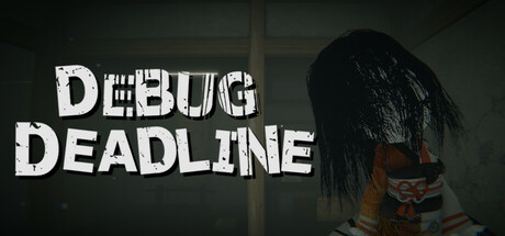 调试截止线（DEBUG DEADLINE）免安装中文版-GM999资源网