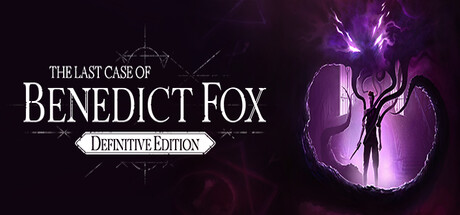 本尼迪克特福克斯的最后一案 v1.40.2.0（The Last Case of Benedict Fox Definitive Edition）免安装中文版-GM999资源网