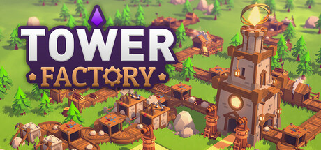 塔工厂 v0.2.0（Tower Factory）免安装中文版-GM999资源网