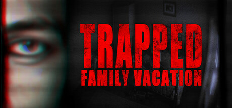 困境：家庭度假 v1.0.0（Trapped: Family Vacation）免安装中文版-GM999资源网