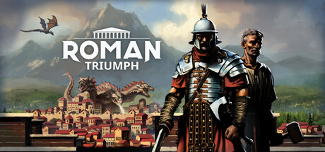 罗马凯旋：生存城市建造者 v0.1.1（Roman Triumph: Survival City Builder）免安装中文版-GM999资源网