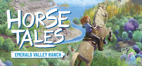 马的故事：翡翠谷牧场 v1.1.6（Horse Tales: Emerald Valley Ranch）免安装中文版-GM999资源网