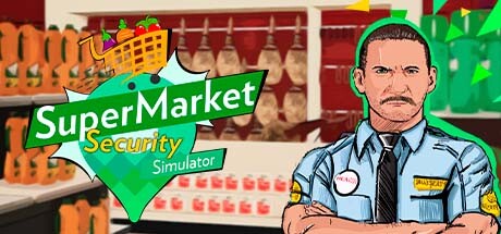 超市安全模拟器 v1.0.0（Supermarket Security Simulator）免安装中文版-GM999资源网