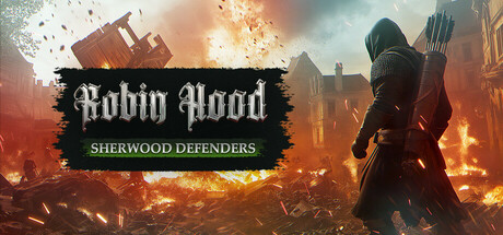 罗宾汉：舍伍德卫士 v20250311（Robin Hood: Sherwood Defenders）免安装中文版-GM999资源网