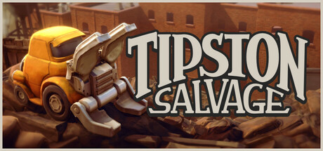混乱回收 v1.0.0（Tipston Salvage）免安装中文版-GM999资源网
