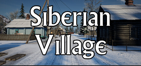 西伯利亚村庄 v1.0.0（Siberian Village）免安装中文版-GM999资源网